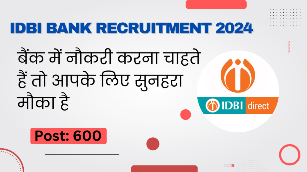 IDBI Bank Junior Assistant Jobs 2024