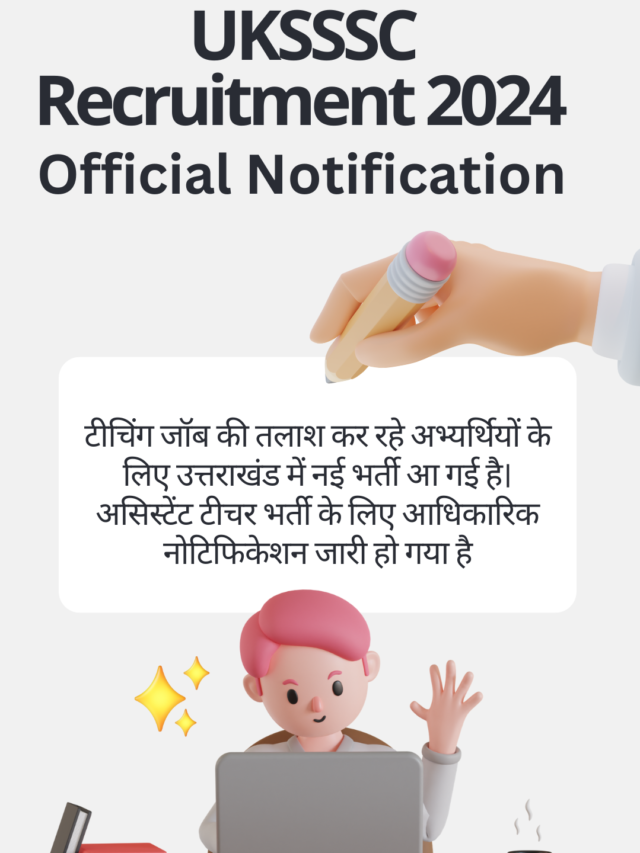 UKSSSC Recruitment 2024 Post 27 Official Notification