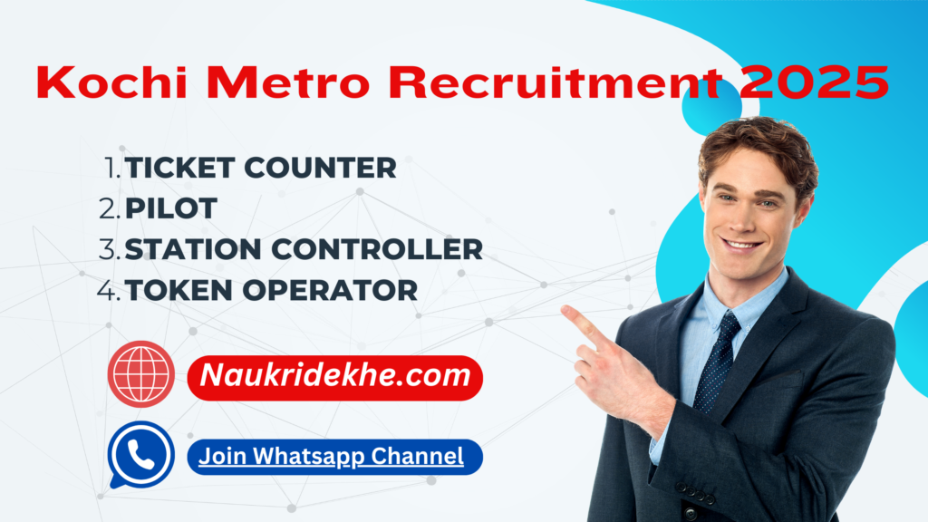 Kochi Metro Recruitment 2025