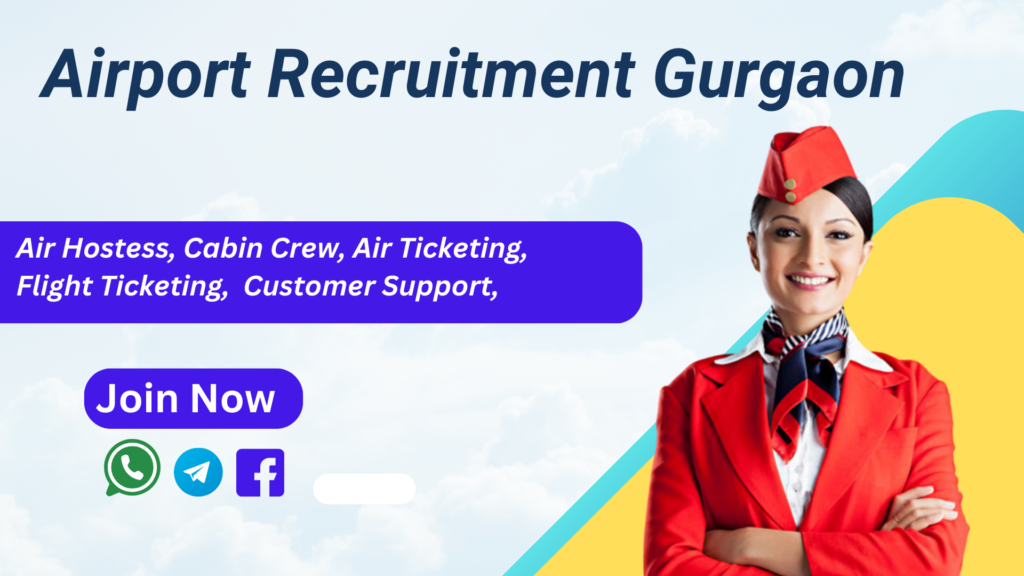 Airport Recruitment Gurgaon