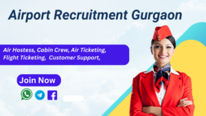 Airport Recruitment Gurgaon