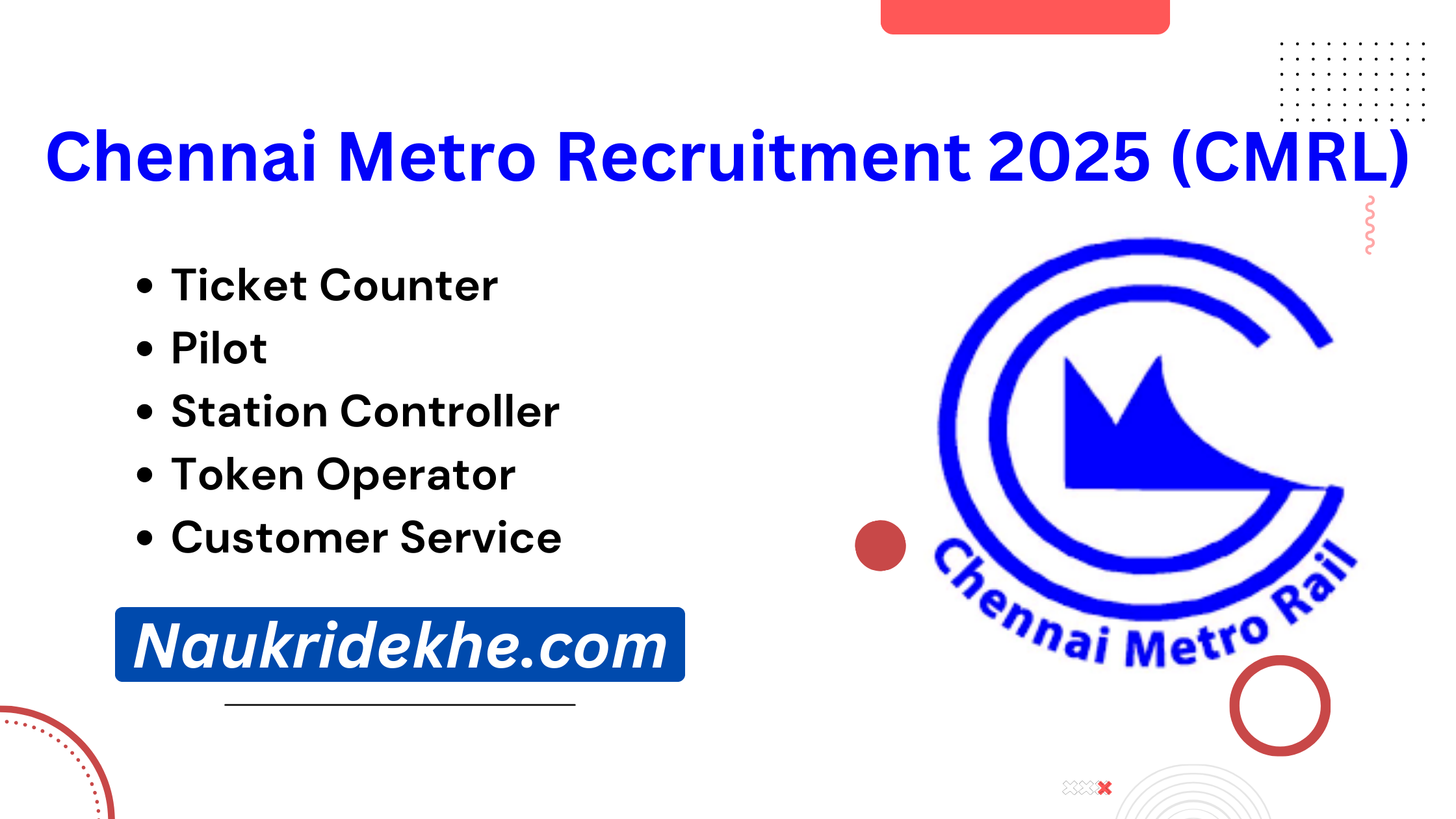 Chennai Metro Recruitment 2025