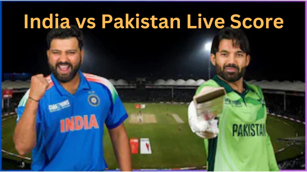 India vs Pakistan Live Score Champions Trophy 2025