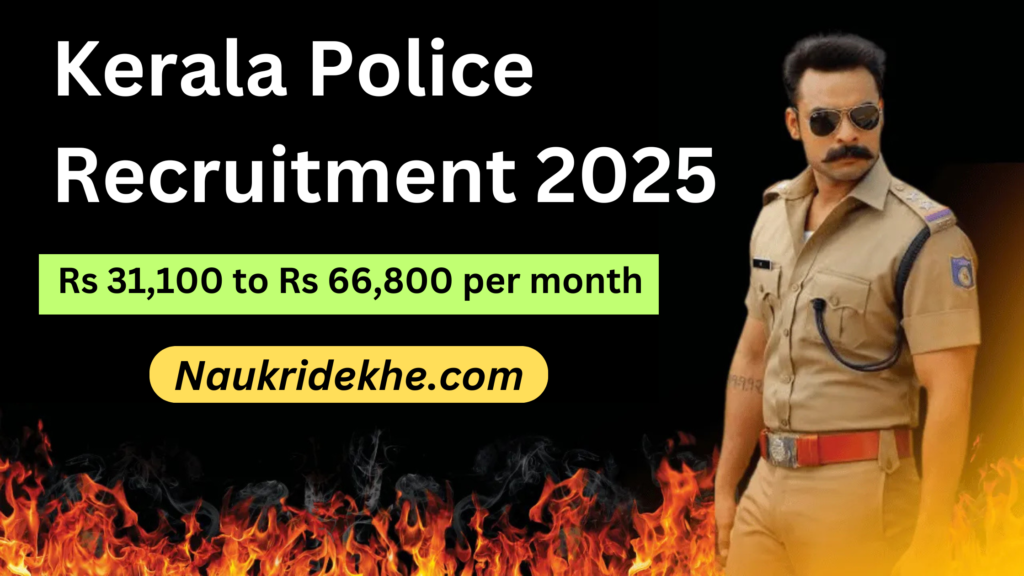 Kerala Police Recruitment 2025