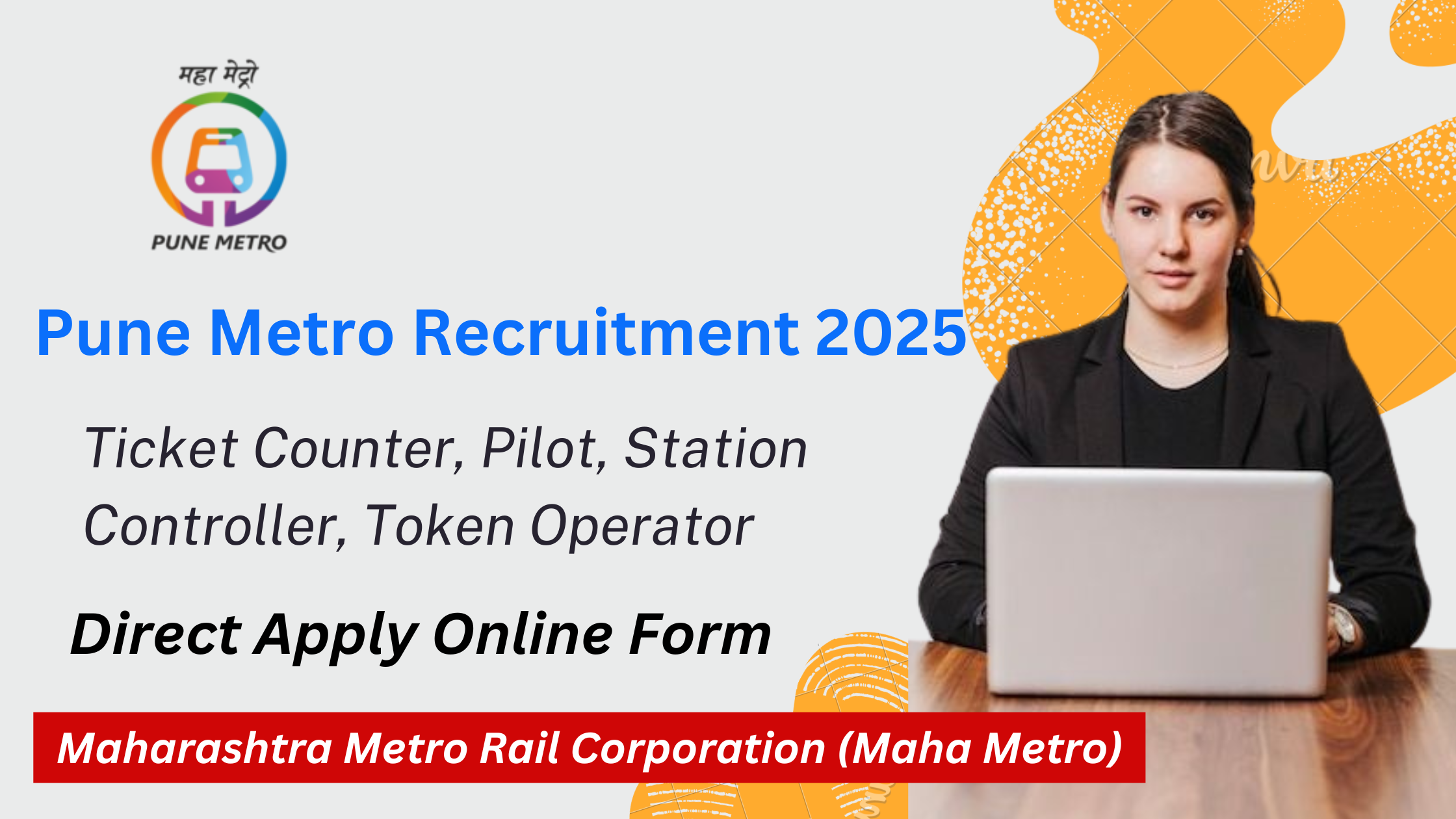 Pune Metro Recruitment 2025