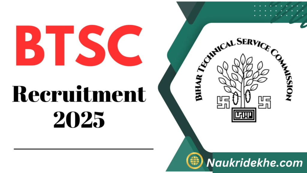 BTSC Recruitment 2025