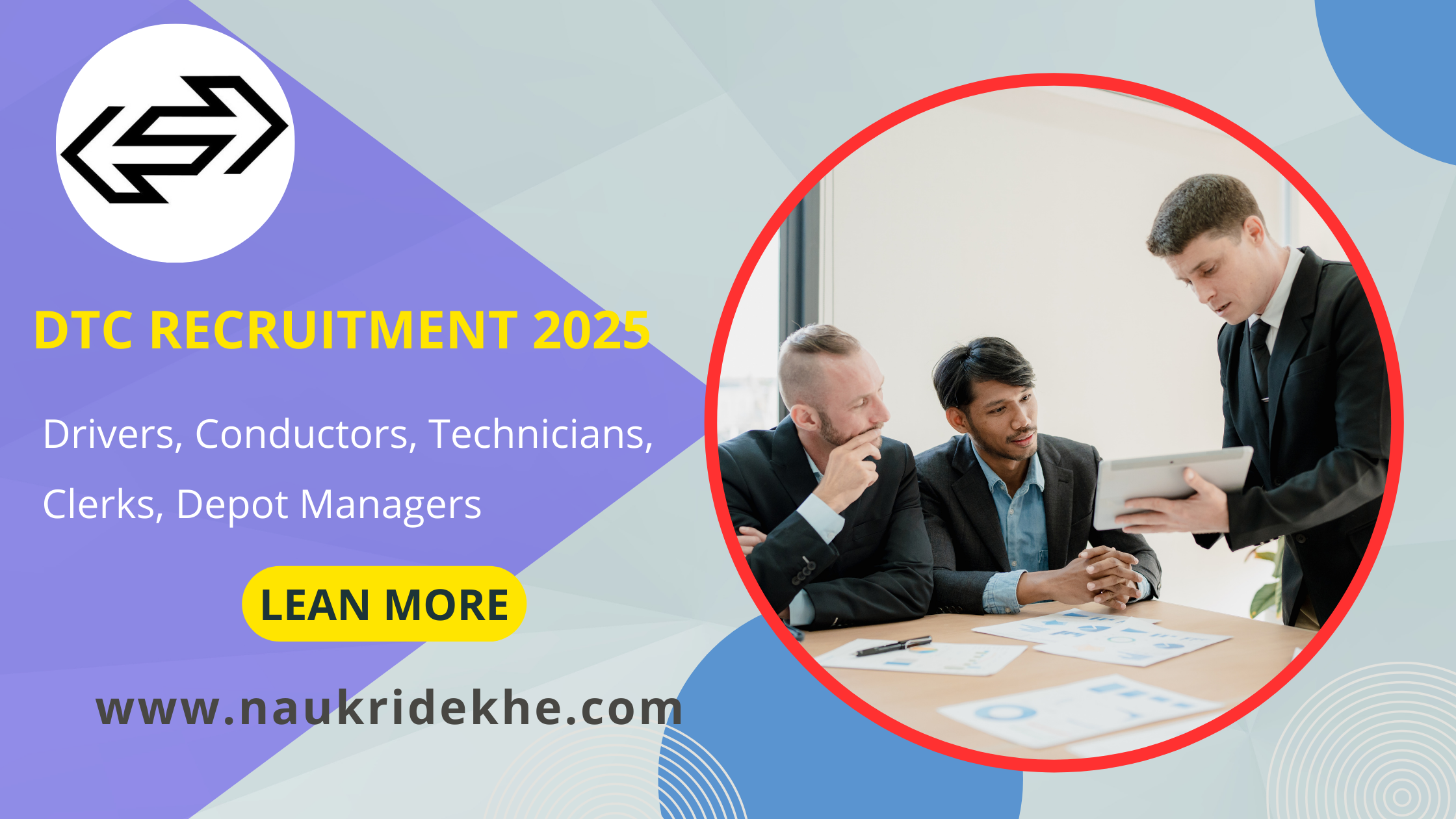 DTC Recruitment 2025