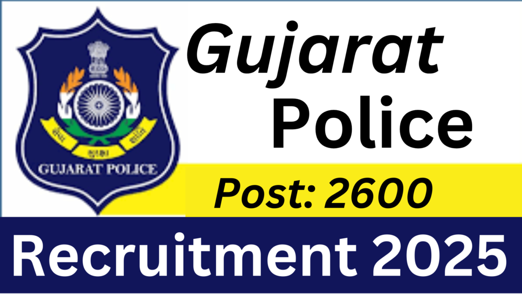 Gujarat Police Recruitment 2025