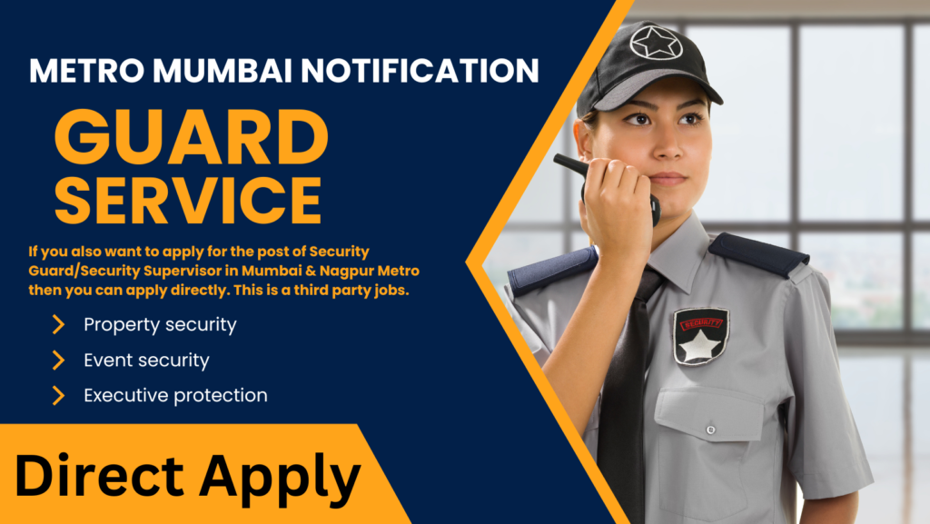 Metro Security Guard Jobs Mumbai