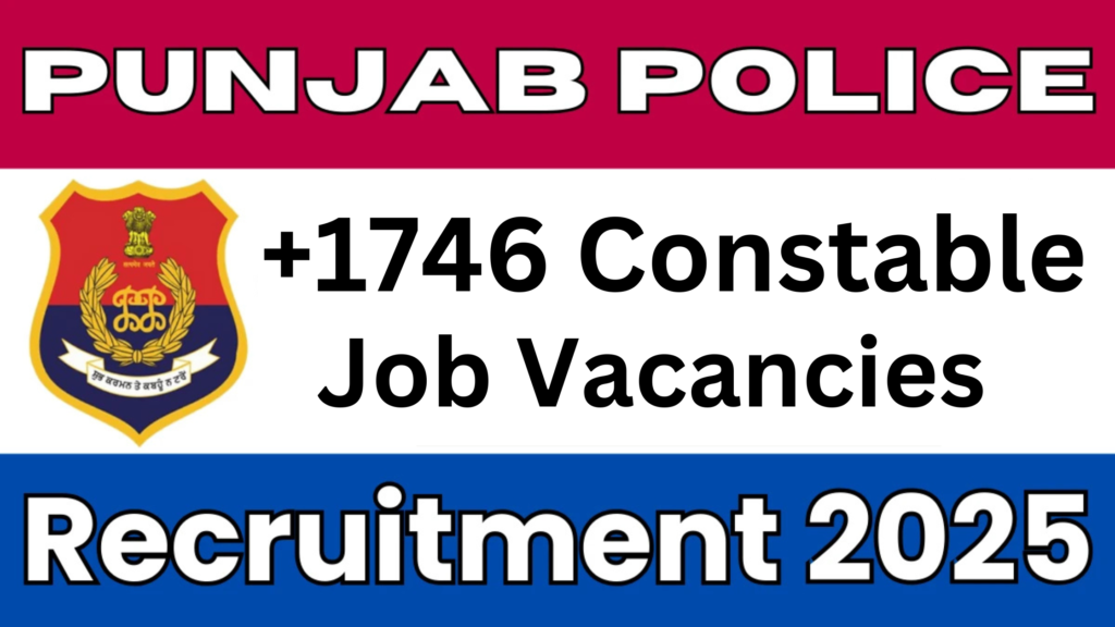 Punjab Police Constable Recruitment 2025