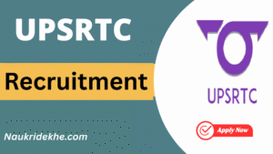 UPSRTC Recruitment 2025