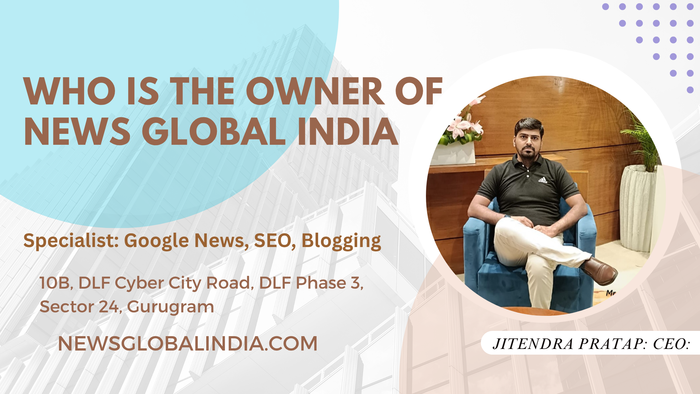 Who is the owner of News Global India