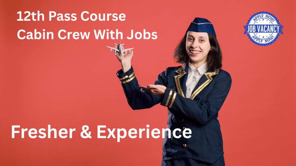 Cabin Crew Jobs Delhi-NCR