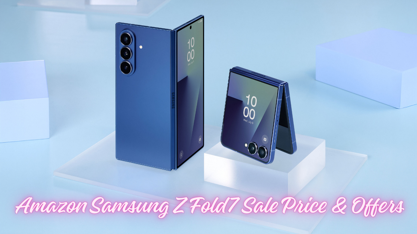 Amazon Samsung Z Fold7 Sale India Big Discounts & EMI Offers