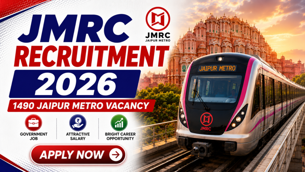 JMRC Recruitment 2026 (+1490 Jaipur Metro Vacancy)