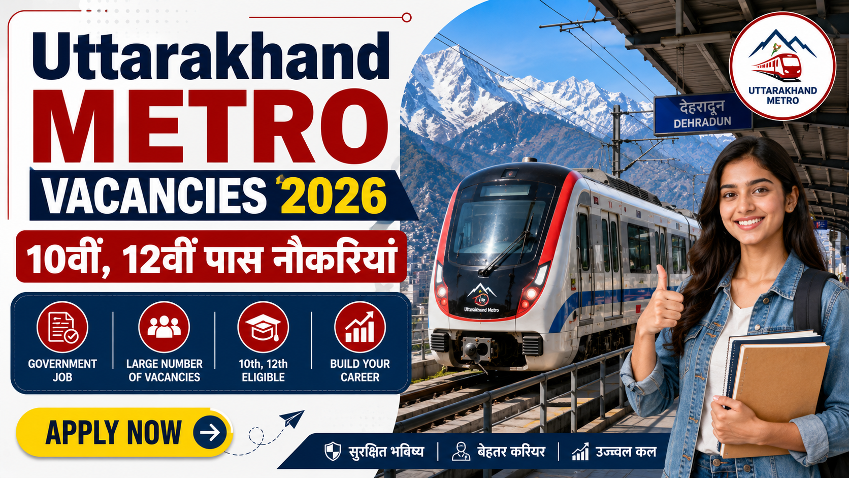 Uttarakhand Metro Vacancies 2026