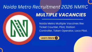 Noida Metro Recruitment 2026