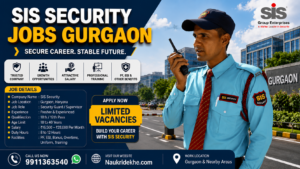 SIS Security Jobs Gurgaon