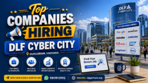 Jobs In Cyber City Gurgaon